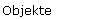 Objekte